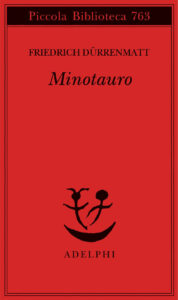 Minotauro. Una ballata. Testo tedesco a fr...
