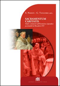Sacramentum caritatis. Studi e commenti su...