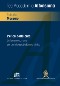L'etica della cura. Un terreno comune per ...