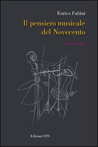Pensiero musicale del Novecento (Il)