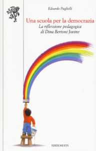 Scuola per la democrazia. La riflessione p...