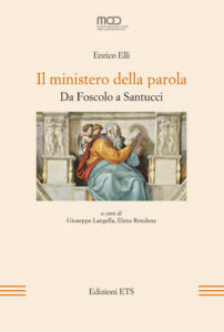Ministero della parola. Da Foscolo a Santu...