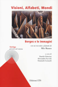 Visioni, alfabeti, mondi. Borges e le imma...
