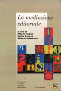 Mediazione editoriale (La)