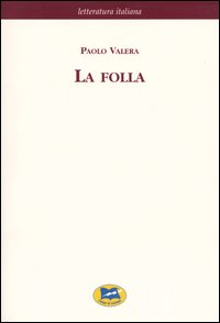 Folla (La)
