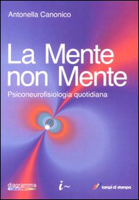 Mente non mente (La)