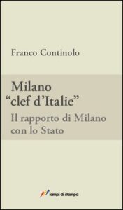 Milano, clef d'Italie. Il rapporto di Mila...