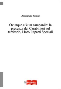 Ovunque c'è un campanile. La presenza dei...