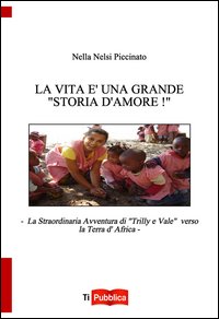Vita è una grande «storia d'amore»! La ...