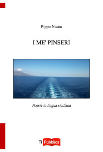 Me' pinseri. Poesie in lingua siciliana (I...