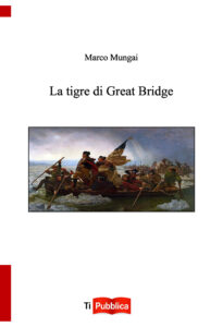 Tigre di Great Bridge (La)
