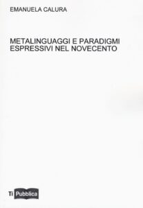 Metalinguaggi e paradigmi espressivi nel N...