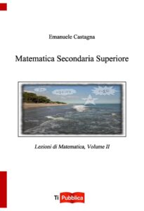 Matematica secondaria superiore. Vol. 2