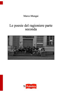 Poesie del ragioniere parte seconda (Le)