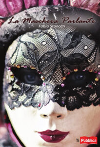 Maschera parlante (La)