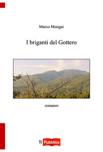 Briganti del Gottero (I)