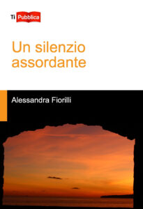 Silenzio assordante (Un)