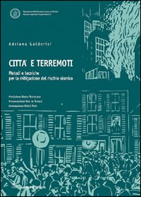 Città e terremoti. Metodi e tecniche per ...