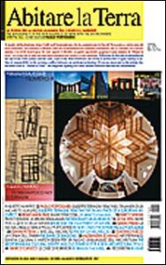 Abitare la terra. Ediz. italiana e inglese...