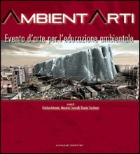 Ambientarti. Evento d'arte per l'educazion...