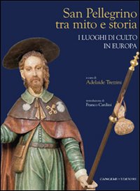 San Pellegrino tra mito e storia. I luoghi...