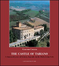 Castle of Tabiano. A thousand years of his...