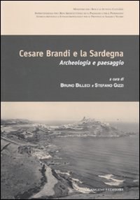 Cesare Brandi e la Sardegna. Archeologia e...
