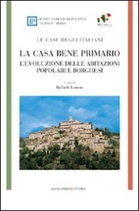 Casa bene primario. Le case degli italiani...