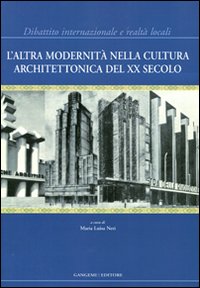 Altra modernità nella cultura architetton...