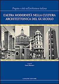 Altra modernità nella cultura architetton...