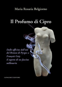 Profumo di Cipro. Dalle officine dell'età...