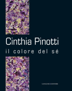 Cinthia Pinotti. Il colore del sé. Catalo...