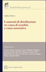Contratti di distribuzione tra causa di sc...