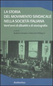 Storia del movimento sindacale nella socie...