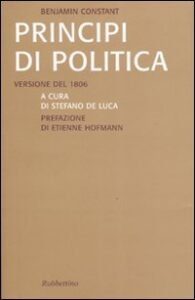 Principi di politica. Versione inedita del...