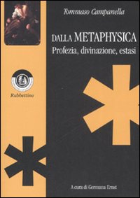 Dalla Metaphysica. Profezia, divinazione, ...