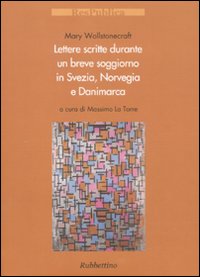 Lettere scritte durante un breve soggiorno...