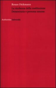 Ricchezza della Costituzione. Democrazia e...