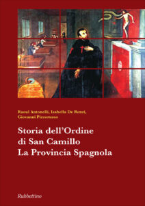 Storia dell'ordine di san Camillo. La prov...