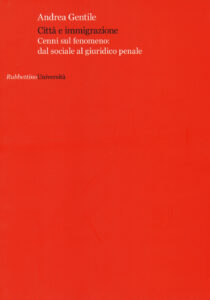 Città e immigrazione. Cenni sul fenomeno:...