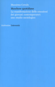 Maschere quotidiane. La manifestazione del...