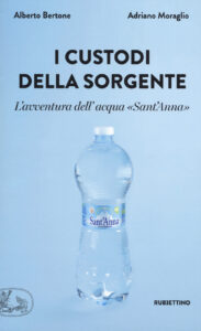Custodi della sorgente. L'avventura dell'a...