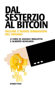 Dal sesterzio al Bitcoin. Vecchie e nuove ...