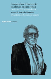 Comprendere il Novecento tra storia e scie...