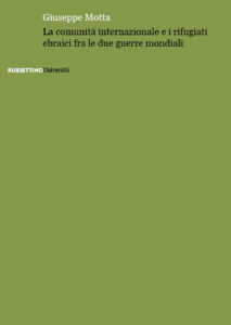 Comunità internazionale e i rifugiati ebraici fra le due guerre mondiali (La)