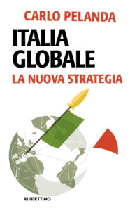 Italia globale. La nuova strategia