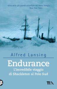 Endurance. L'incredibile viaggio di Shackl...