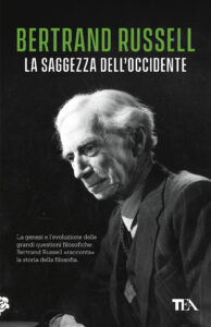 Saggezza dell'Occidente. Panorama storico della filosofia occidentale nei suoi sviluppi sociali e politici (La)