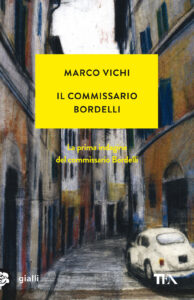 Commissario Bordelli (Il)