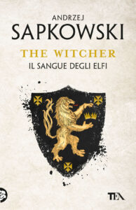 Sangue degli elfi. The Witcher (Il). Vol. 3